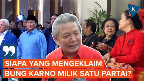 Politikus Pdi P Jawab Prabowo Soal Bung Karno Diklaim Milik Satu Partai