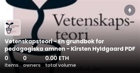 Vetenskapsteori En Grundbok For Pedagogiska Amnen Kirsten Hyldgaard