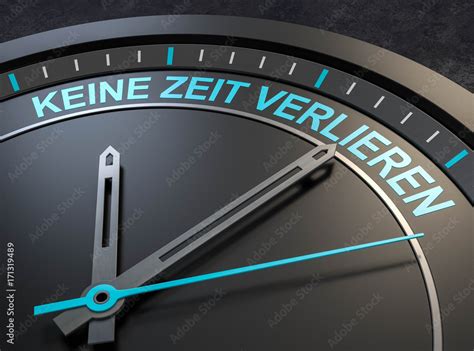 Keine Zeit Verlieren Stock Illustration Adobe Stock