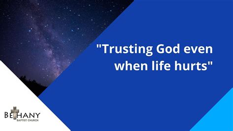 Trusting God Even When Life Hurts01 Youtube