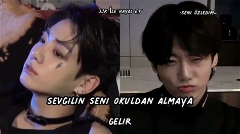 Jjk İle Hayal Et Sevgilin Seni Okuldan Almaya Gelir [tb] Youtube