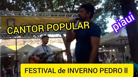 BELA MÚSICA FESTIVAL DE INVERNO PEDRO ll PIAUÍ TRECHOS SEM ÁUDIO