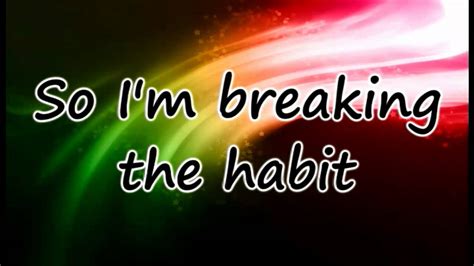 Linkin Park Breaking The Habit Lyrics Youtube