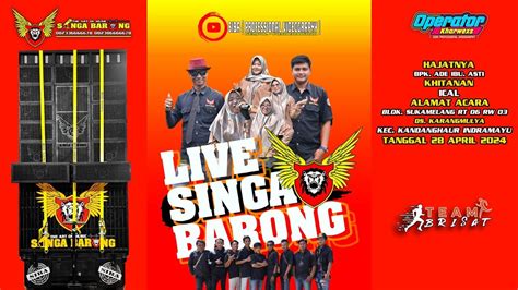 Live The Art Of Music Singa Barong April Ds Karangmulya