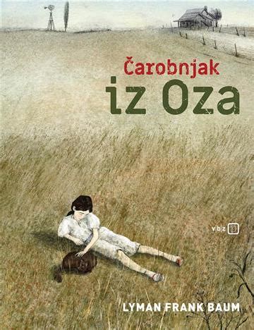 Knjiga Arobnjak Iz Oza Lyman Frank Baum Knji Ara Znanje