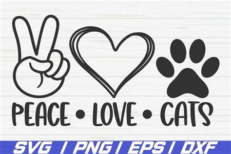 Peace Love Cats SVG Cut File Cat Mom SVG