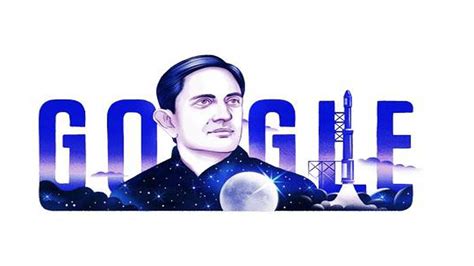 Google Doodle Celebrates 100th Birthday Of Vikram Sarabhai The Hindu