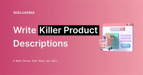 Best Rules To Write Killer Product Descriptions That Sell