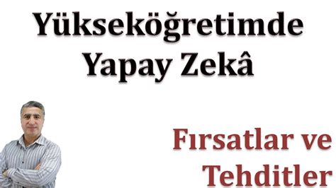 YÖK Başkanlığı Yükseköğretimde Üretken Yapay Zekâ Çalıştayı Fırsatlar