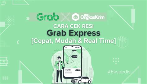 Cara Cek Resi Grab Express Instant Same Day Secara Real Time