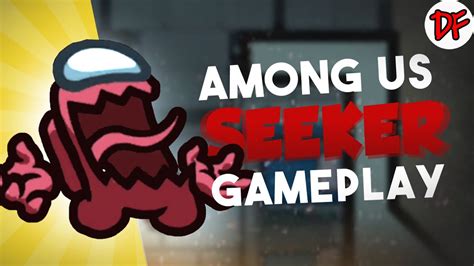 Among Us Hide N Seek Seeker Gameplay Youtube