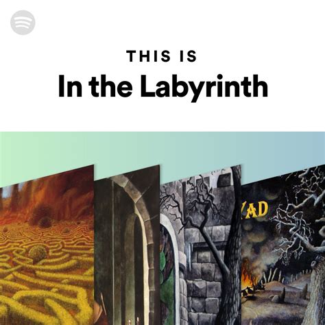 This Is In The Labyrinth Spotify Playlist