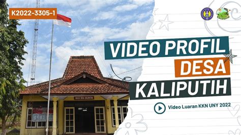 Video Profil Desa Kaliputih Kec Kutowinangun Kab Kebumen KKN UNY