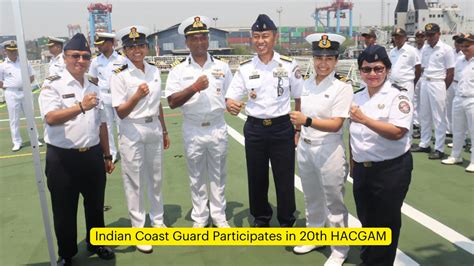 Indian Coast Guard Participates In Th Hacgam