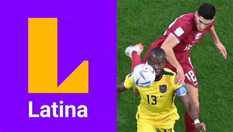 Mundial Qatar Latina confirma que solo trasmitirá en vivo partidos del torneo