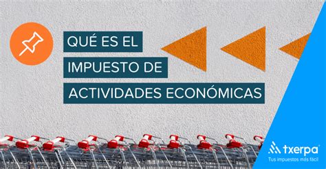 Impuesto De Actividades Económicas Mundo Jurídico