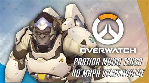 Partida Muito Tensa No Mapa Eichenwalde Overwatch Youtube