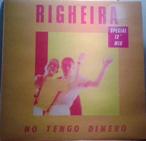 Righeira - No Tengo Dinero (1983, Vinyl) | Discogs