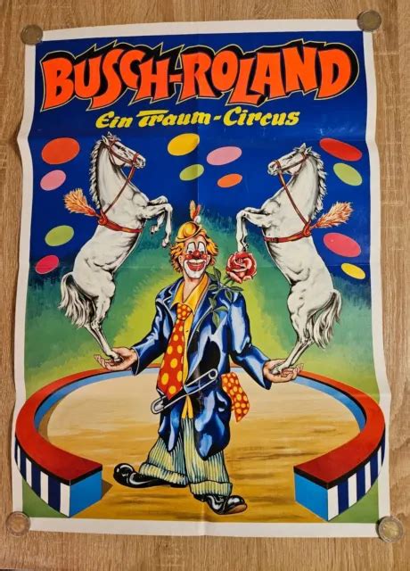 CIRCUS CIRQUE PLAKAT Affiche Circus Busch Roland Ca 58cm Ca 41cm