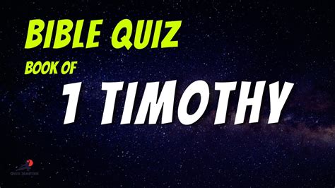 Book Of 1 Timothy Trivia Quiz 1 Youtube