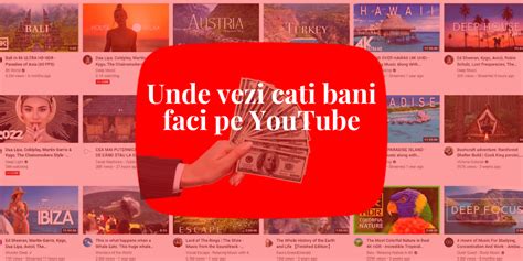 Unde Vezi Cati Bani Faci Pe Youtube