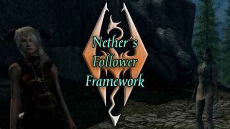 Nethers Follower Framework Regular Mods Loverslab