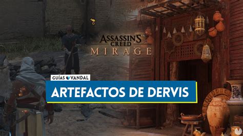 Todos Los Artefactos De Dervis En Assassin S Creed Mirage Y D Nde