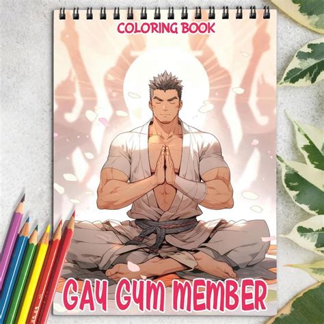Gay Gym Member Spiral Bound Coloring Book Unleash Your Creativity In A Gym Setting With Em