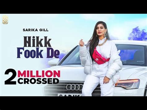 Hikk Fook De Official Video Sarika Gill Laddi Gill Sukh Sandhu