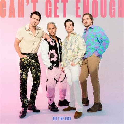 Big Time Rush Presenta Su Nuevo Single “cant Get Enough” Antes De Su Presentación En Chile