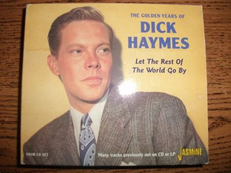 Dick Haymes Let The Rest Of The World Go By 4 Cd Box 2003 Jasmine EBay