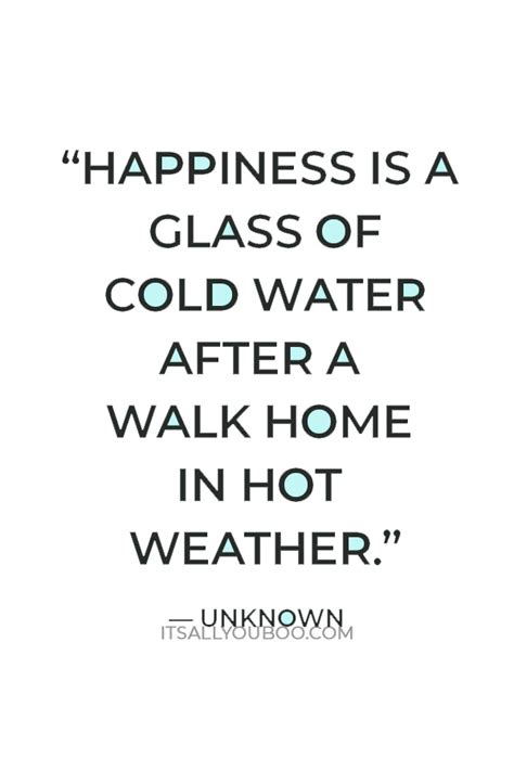 110 Very Hot Weather Quotes To Beat The Heat