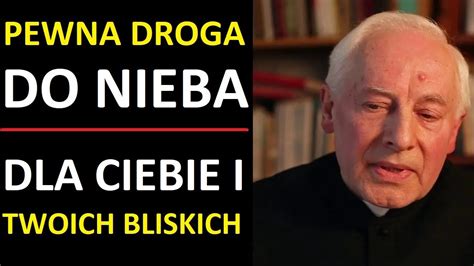 PEWNA DROGA DO NIEBA Dla Ciebie I Twoich Bliskich Ks Adam