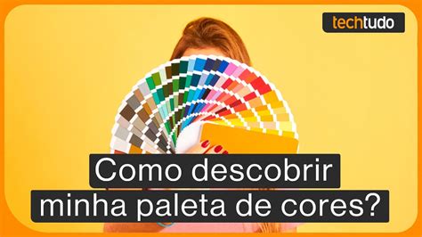 Apps Gratuitos Para Descobrir Sua Paleta De Cores Youtube