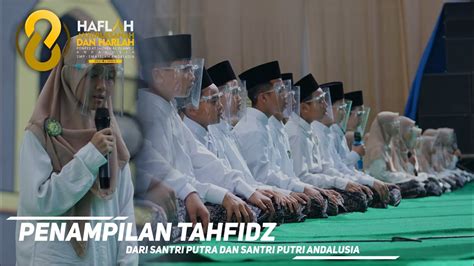 Tahfidz Putra Dan Putri Haflah Akhirussanah Ke 8 PP At Taujieh Al