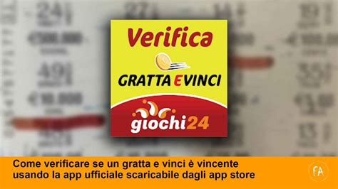 Come Verificare Se Un Gratta E Vinci Vincente Con La App Ufficiale