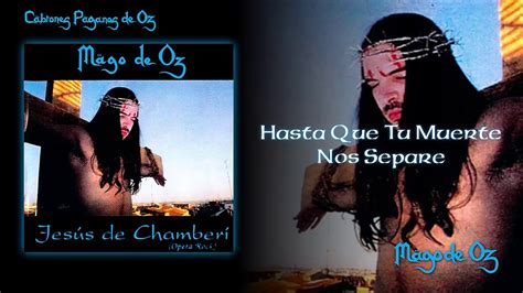 Mägo de Oz Jesús de Chamberí 06 Hasta Que Tu Muerte Nos Separe