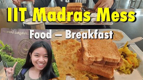 Iit Madras Mess Food Breakfast🤤 Indian Institute Of Technology 🇮🇳 Iitmadras Iit