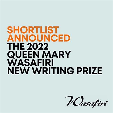 Queen Mary Wasafiri New Writing Prize 2022 Shortlist Announced