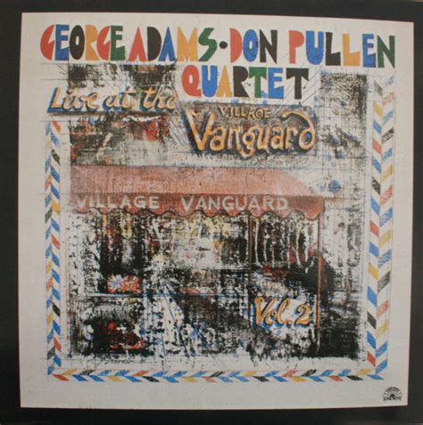 George Adams Don Pullen Quartet Live At The Village Vanguard Vol