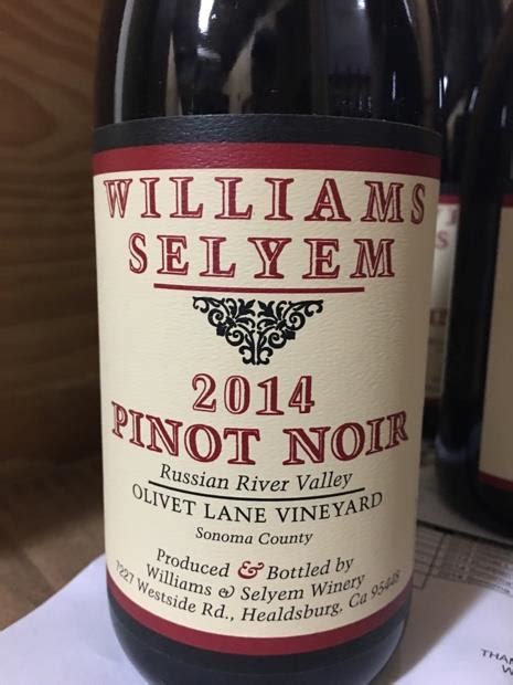 2014 Williams Selyem Pinot Noir Olivet Lane Vineyard USA California