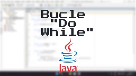 3ero Bachillerato A Fundamentos de Programación en Java Bucle DO