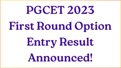 Pgcet Pgcet Option Entry Result Announced Pgcet