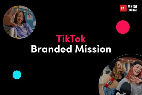 TikTok Branded Mission The Secret To A Stronger Brand Identity