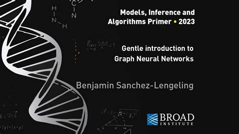 Mia Benjamin Sanchez Lengeling Gentle Introduction To Graph Neural