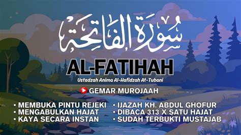 Murottal Merdu Surat Al Fatihah Kali Langgam Jawa Khas Pondok