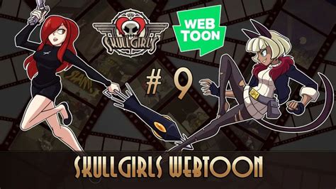 汉化 骷髅女孩漫画 第9话 Skullgirls Webtoon Episode 9 欢迎转载 哔哩哔哩