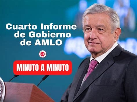 Minuto A Minuto Del Cuarto Informe De Gobierno De Amlo