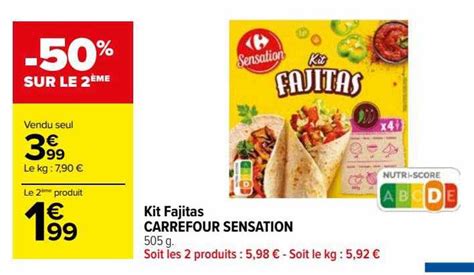 Offre Kit Fajitas Carrefour Sensation Chez Carrefour