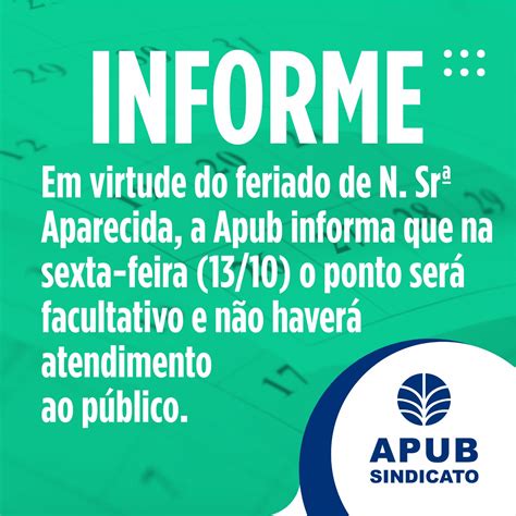 Ponto Facultativo Na Apub Em 13 De Outubro